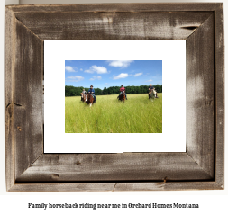 family horseback riding near me in Orchard Homes, Montana